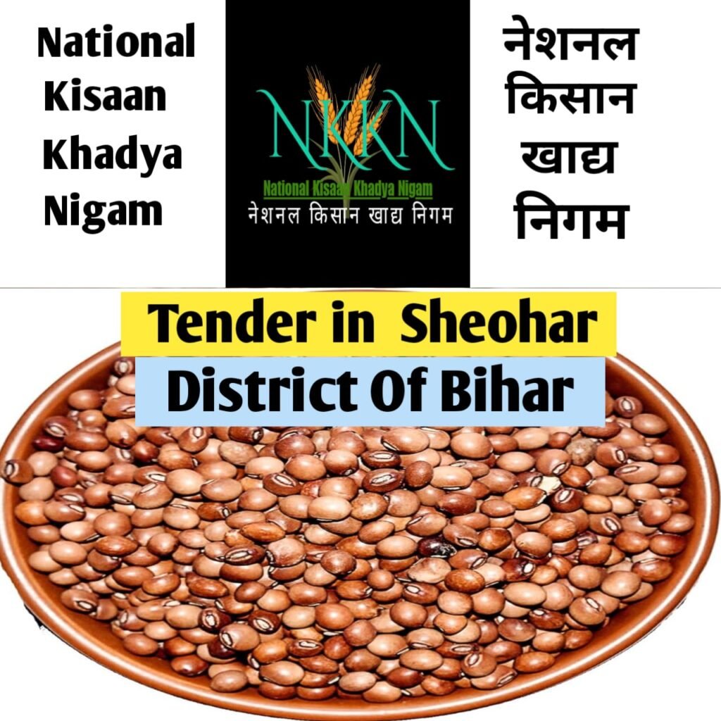 Tender in National Kisaan Khadya Nigam District      Sheohar of Bihar Unit